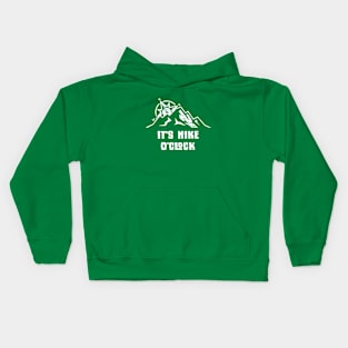 It's Hike O'Clock Kids Hoodie